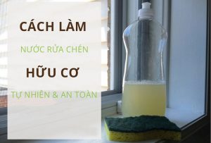 Cách làm nước rửa bát handmade